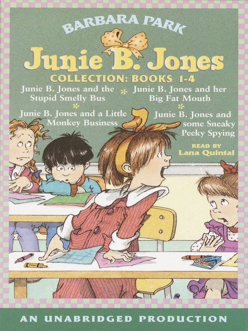 Barbara Park创作的Junie B. Jones Collection, Books 1-4作品的详细信息 - 可供借阅